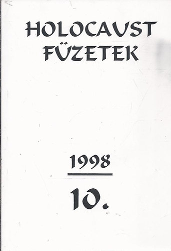Holocaust f�zetek 10.