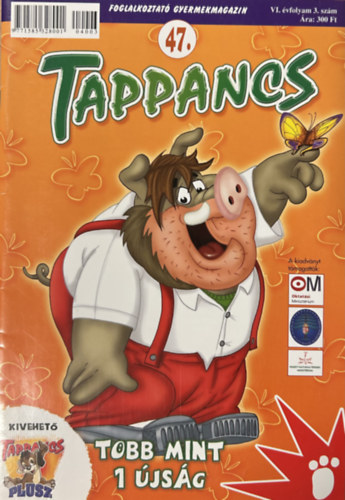 Moln�r Zolt�n (szerk.) - Tappancs 47 - VI.. �vfolyam 3. sz�m