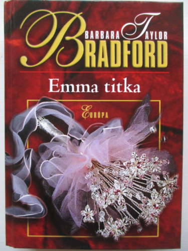Barbara Taylor Bradford - Emma titka