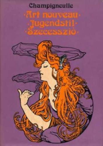 Champigneulle - Art nouveau jugendstil szecesszió