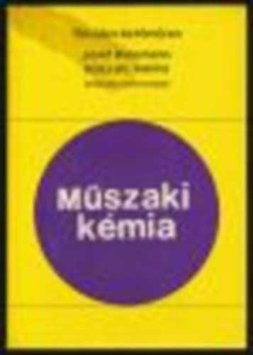 Josef Hansmann - Mszaki kmia (Rviden s tmren) - A kszlktervezs, a mvelettan, a segdtudomnyok s a kmiai technolgia alapjai