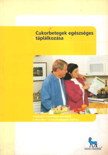 Fldesi Irn - Cukorbetegek egszsges tpllkozsa