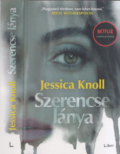 Jessica Knoll - Szerencse lnya