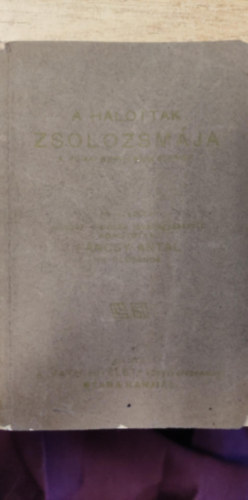 Szeged - A halottak zsolozsmája