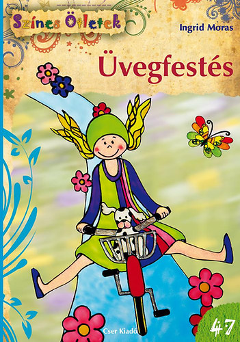 Ingrid Moras - vegfests - Sznes tletek 47.