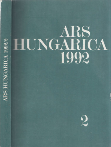 Bernth Mria (szerk.) - Ars Hungarica 1992/2