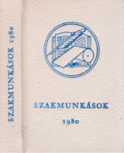Szakmunkások 1980. (minikönyv)