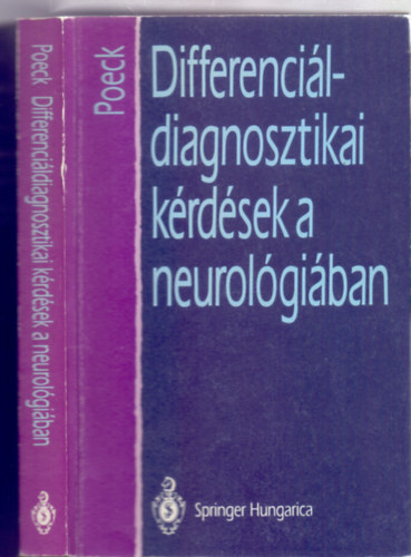 Klaus Poeck, Ford�totta: dr. Tak�cs Annam�ria - Differenci�ldiagnosztikai k�rd�sek a neurol�gi�ban (Springer Hungarica)