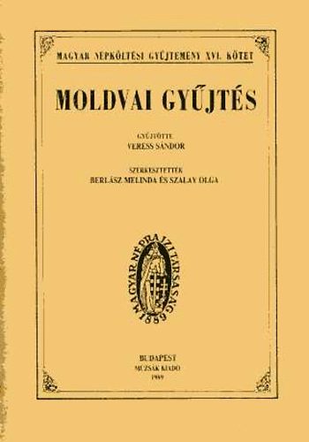 Veress Sndor - Moldvai gyjts