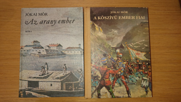 Jkai Mr - 2 ktelez olvasmny: Az arany ember, A kszv ember fiai