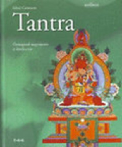 Silvia Canevaro - Tantra - nmagunk megismerse s kiteljestse