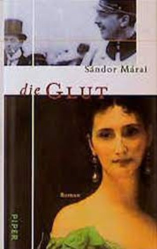 Sándor Márai - Die Glut