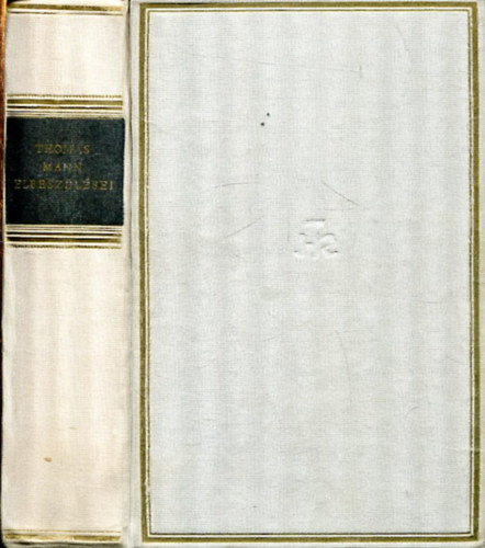 Thomas Mann - Thomas Mann elbeszélései