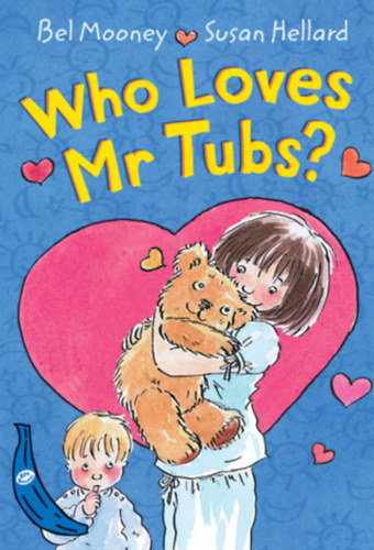 Who Loves Mr. Tubs