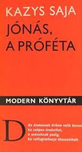 Kazys Saja - Jónás, a próféta (Öt dráma)