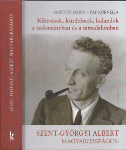Marton Jnos, Papp Kornlia - Kihvsok, kzdelmek, kalandok a tudomnyban s a trsadalomban