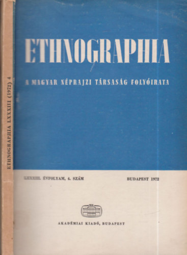 K. Kovcs Lszl (szerk.) - Ethnographia 1972/4.