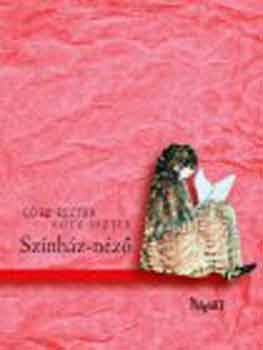 Götz Eszter - Színház-néző