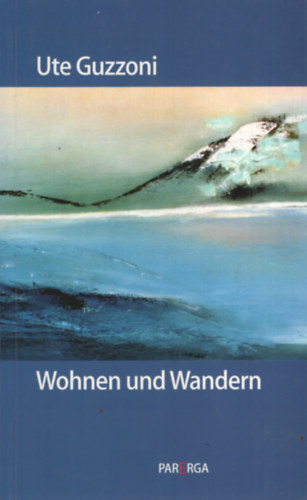 Ute Guzzoni - Wohnen und Wandern