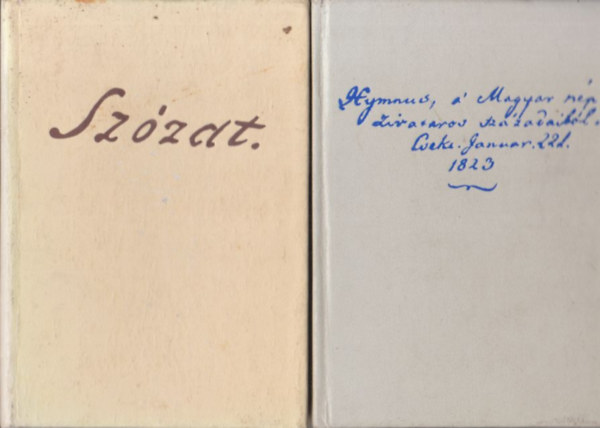K�lcsey-Erkel, V�r�smarty-Egressy - 2 db t�rpek�nyv: Himnusz + Sz�zat