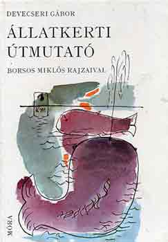 Devecseri G�bor - �llatkerti �tmutat�