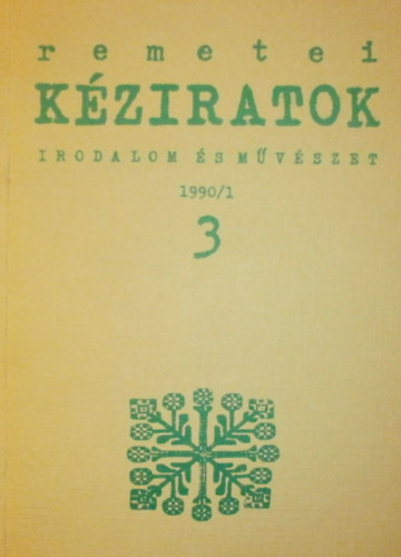 Olh Jnos (szerk.) - Remetei kziratok 3.