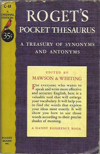 Mawson, C.O.-Whiting, K. (ed.) - Roget's Pocket Thesaurus A Treasury of Synonyms and Antonyms