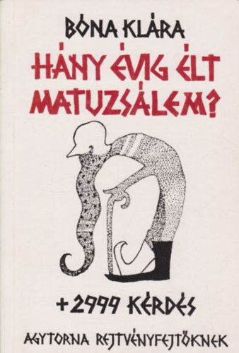 Bna Klra - Hny vig lt Matuzslem? + 2999  krds