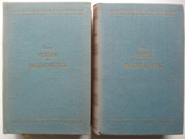 Heinrich Heine - Versek és prózai művek I-II.