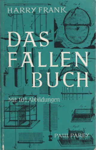 Harry Frank - Das Fallenbuch