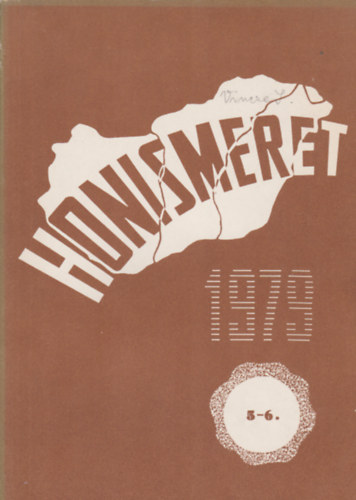 Halsz Pter (szerk.) - Honismeret - 1979/5-6.