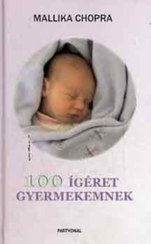 100 �g�ret gyermekemnek