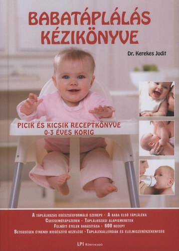 Dr. Kerekes Judit - Babatplls kziknyve - Picik s kicsik receptknyve 0-3 ves korig