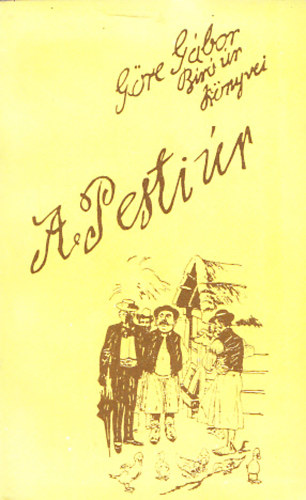 Gre Gbor  (Grdonyi Gza) - A Pesti r - Gre Gbor Br r knyvei (reprint)