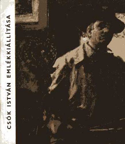 Csk Istvn (1865-1961) emlkkilltsa