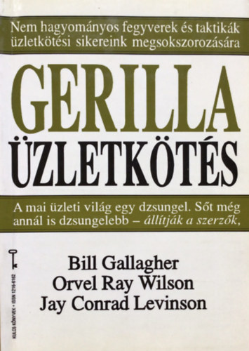 Gallagher-Wilson-Levinson - Gerilla üzletkötés