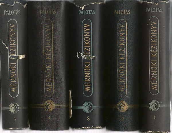 Dr. Palotás László (szerk.) - Mérnöki kézikönyv I-V.