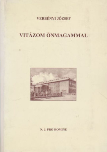 Verbnyi Jzsef - Vitzom nmagammal