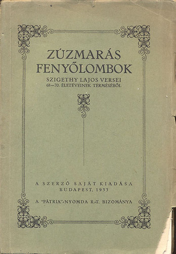 Szigethy lajos - Z�zmar�s feny�lombok