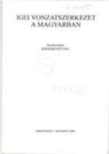 Kenesei Istvn (szerk.) - IGEI VONZATSZERKEZET A MAGYARBAN