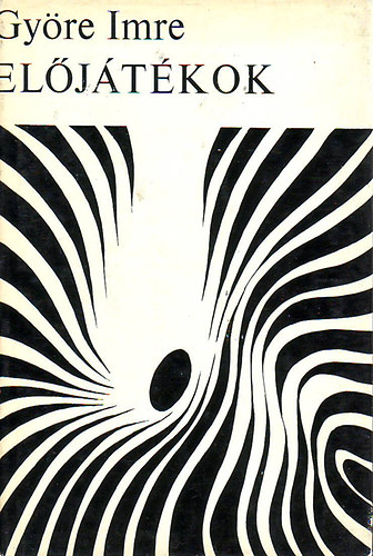 Gy�re Imre - El�j�t�kok