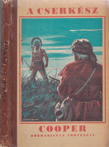 Cooper - A cserkész - Haranghy Jenő rajzaival