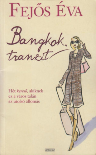 Fejs va - Bangkok, tranzit