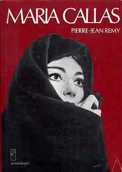 Pierre-Jean Remy - Maria Callas