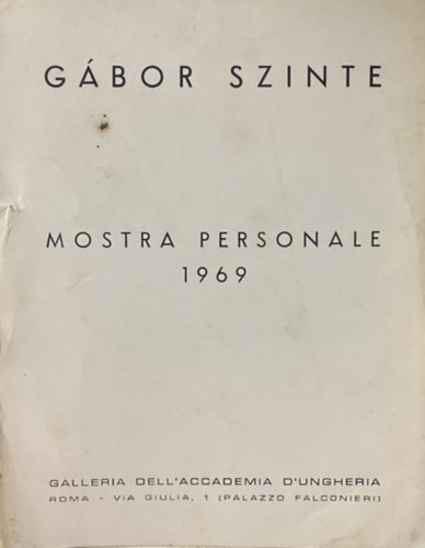 Szinte G�bor - Mostra Personale 1969