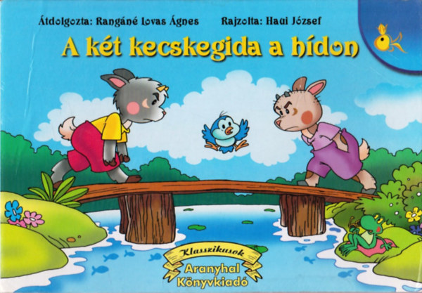 Rangn-Haui (rajz.) - A kt kecskegida a hdon