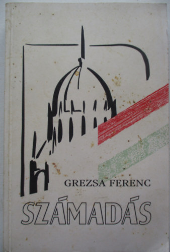 Grezsa Ferenc - Sz�mad�s