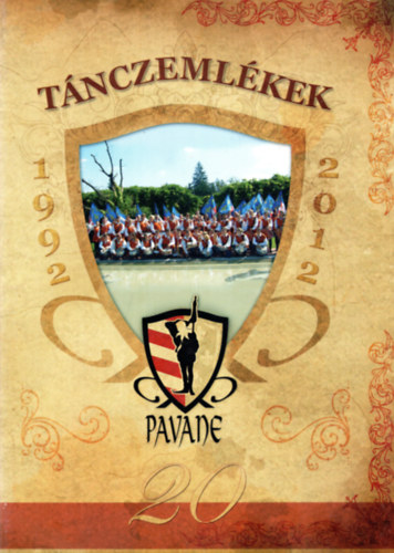 T�nczeml�kek 1992-2012 Pavane