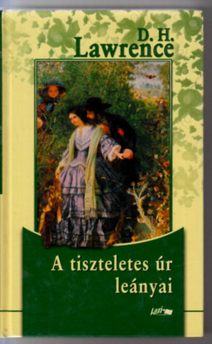 D.H. Lawrence - A tiszteletes úr leányai - A szűz és a cigány