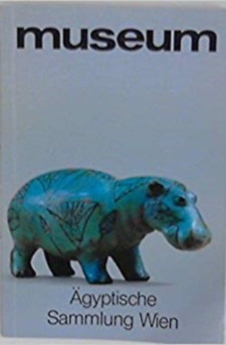 Dr. Helmut Satzinger - Museum - Ägyptische Sammlung Wien